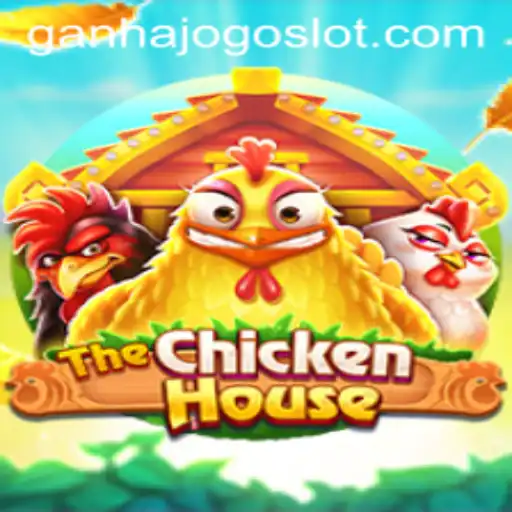 TheChickenHouse: Unveiling the Exciting World of Ganhajogo